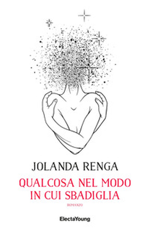 Qualcosa nel modo in cui sbadiglia - Librerie.coop Qualcosa nel modo in cui sbadiglia - Librerie.coop