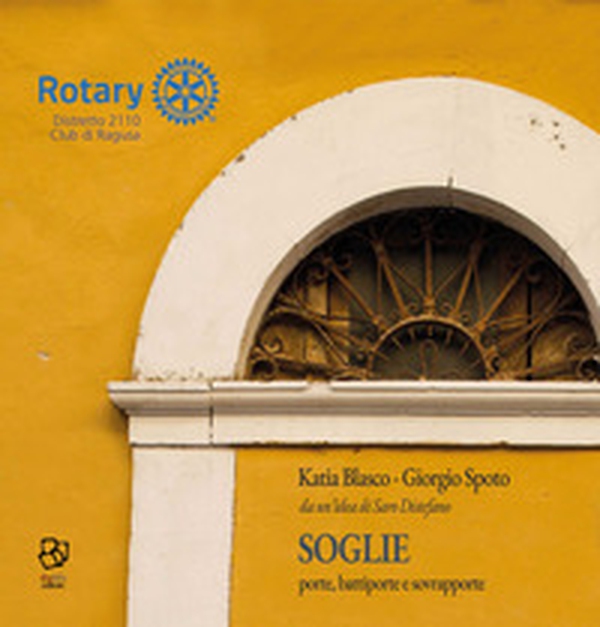 Soglie. Porte, battiporte e sovrapporte - Librerie.coop Soglie. Porte, battiporte e sovrapporte - Librerie.coop