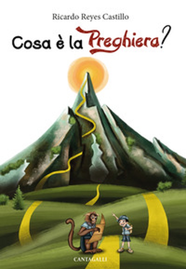 Cosa è la preghiera? Guida alla preghiera attraverso un percorso di montagna - Librerie.coop Cosa è la preghiera? Guida alla preghiera attraverso un percorso di montagna - Librerie.coop