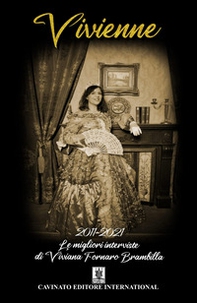 Vivienne. 2011-2021 Le migliori interviste di Viviana Fornaro Brambilla - Librerie.coop