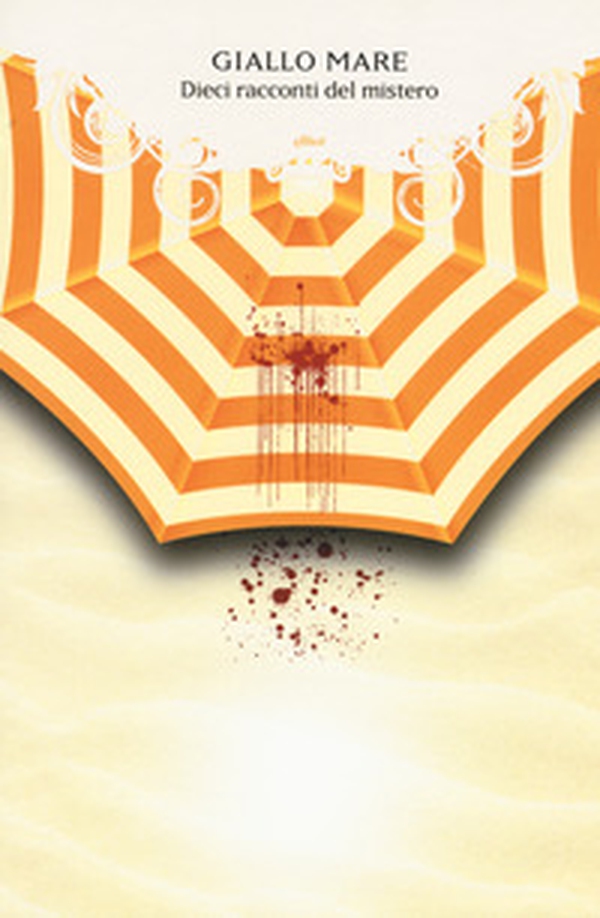 Giallo mare. Dieci racconti del mistero - Librerie.coop Giallo mare. Dieci racconti del mistero - Librerie.coop