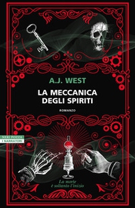 La meccanica degli spiriti - Librerie.coop