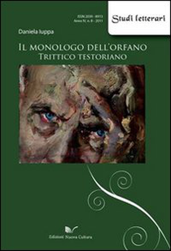 Il monologo dell'orfano. Trittico testoriano - Librerie.coop Il monologo dell'orfano. Trittico testoriano - Librerie.coop