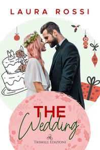The wedding. Ediz. italiana - Librerie.coop