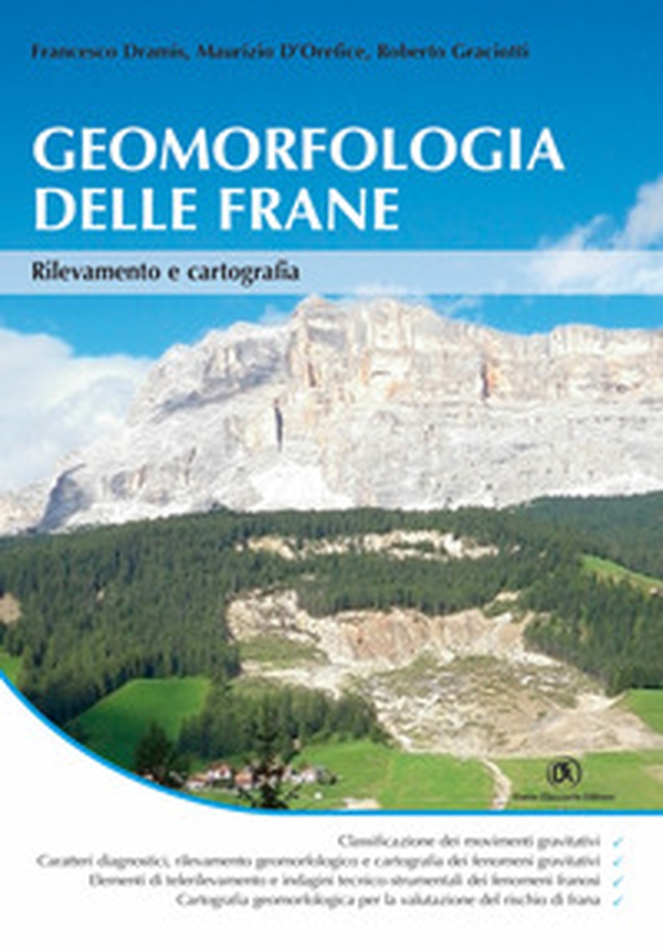 Geomorfologia delle frane. Rilevamento e cartografia - Librerie.coop Geomorfologia delle frane. Rilevamento e cartografia - Librerie.coop
