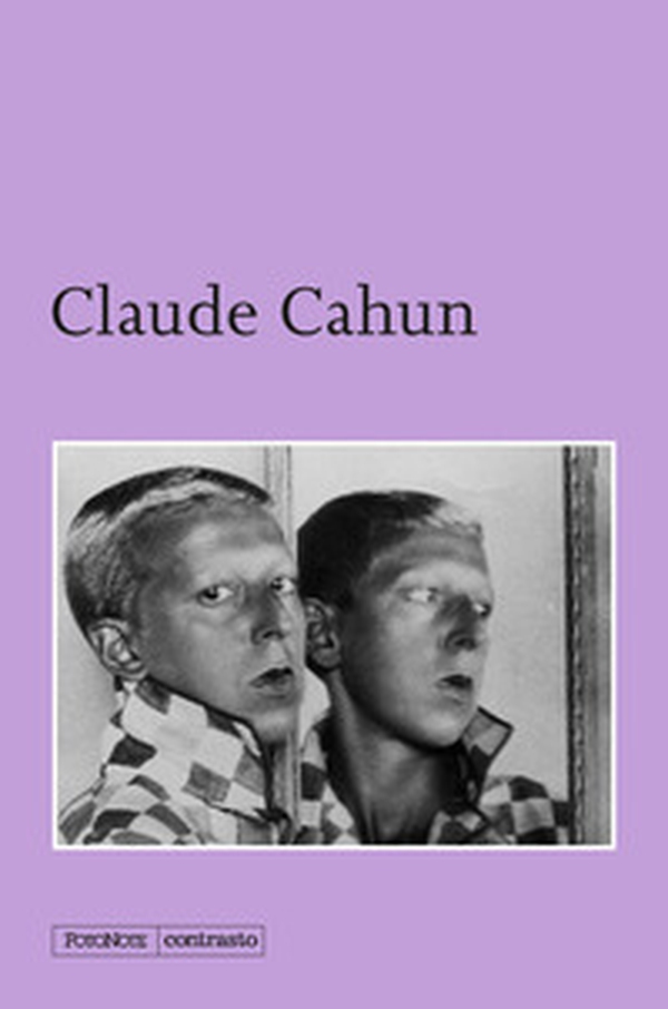 Claude Cahun - Librerie.coop Claude Cahun - Librerie.coop