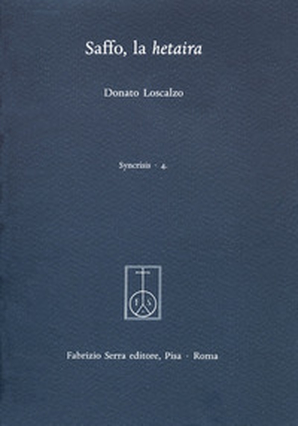 Saffo, la hetaira - Librerie.coop Saffo, la hetaira - Librerie.coop