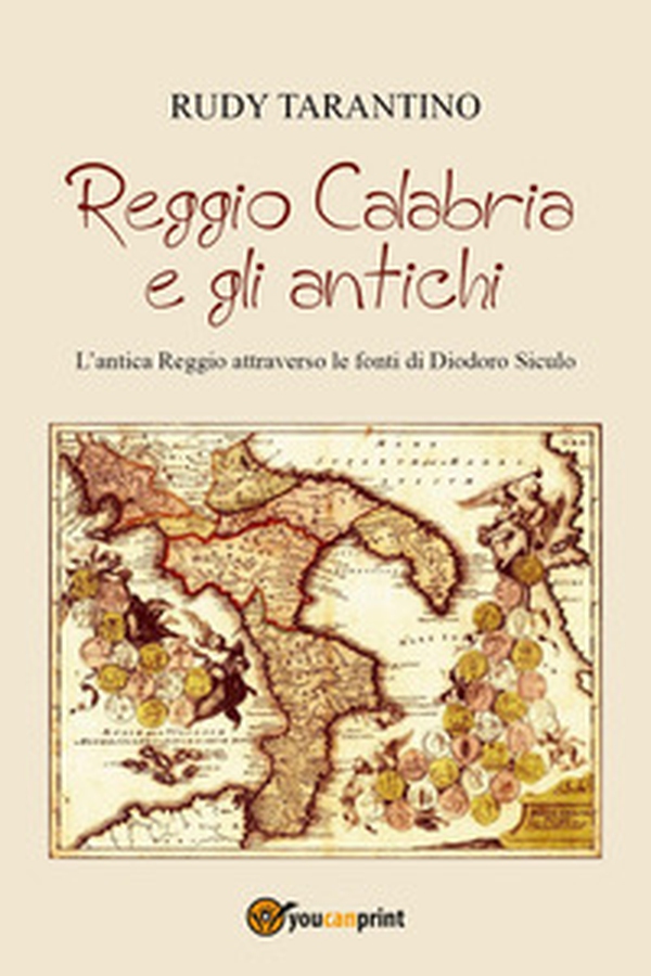 Reggio Calabria e gli antichi - Librerie.coop Reggio Calabria e gli antichi - Librerie.coop