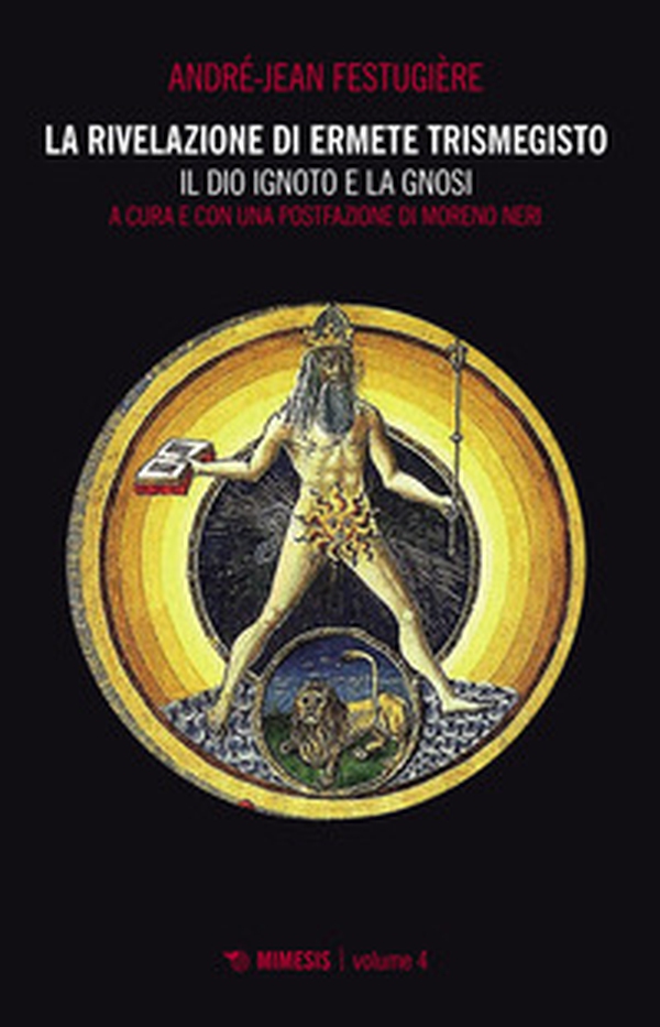 La rivelazione di Ermete Trismegisto - Vol. 4 - Librerie.coop La rivelazione di Ermete Trismegisto - Vol. 4 - Librerie.coop