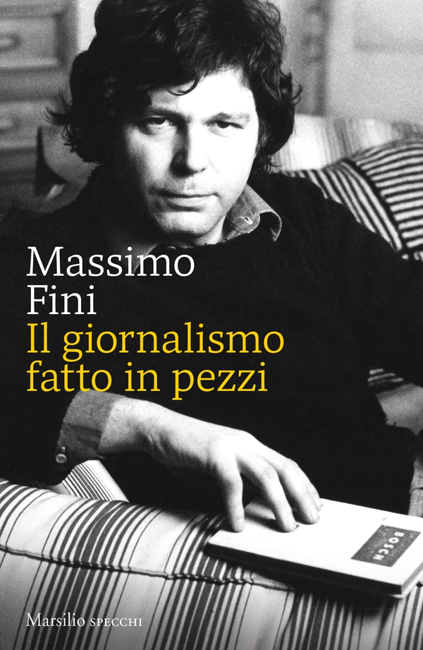 Il giornalismo fatto in pezzi - Librerie.coop Il giornalismo fatto in pezzi - Librerie.coop