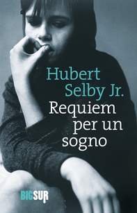 Requiem per un sogno - Librerie.coop