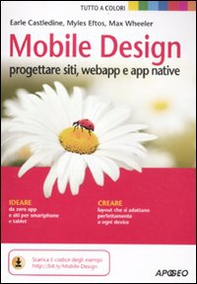 Mobile design. Progettare siti, webapp e app native - Librerie.coop