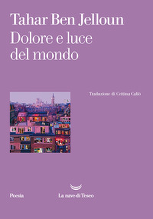 Dolore e luce del mondo - Librerie.coop Dolore e luce del mondo - Librerie.coop