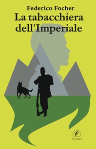 La tabacchiera dell'Imperiale - Librerie.coop