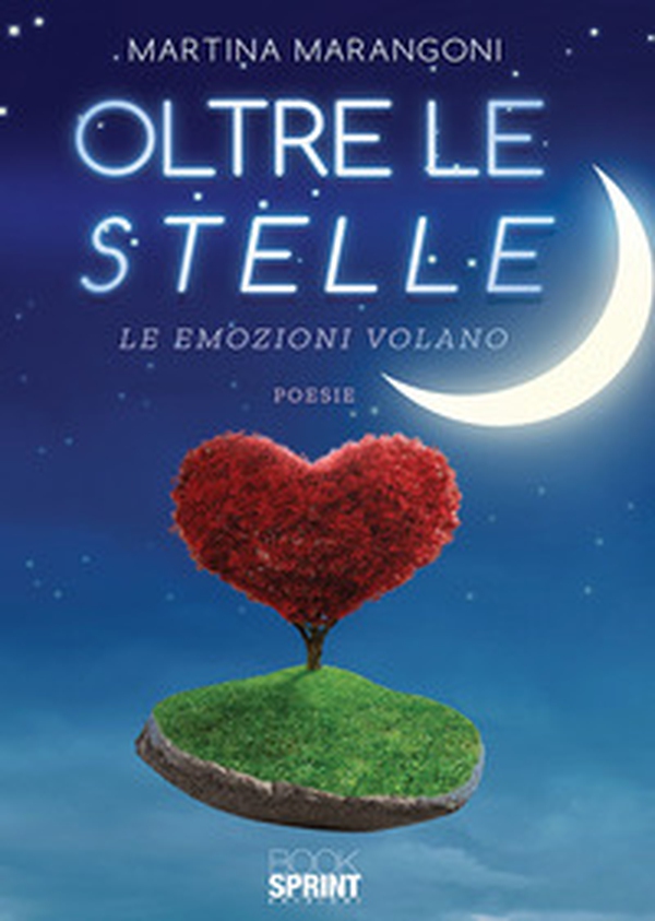 Oltre le stelle. Le emozioni volano - Librerie.coop Oltre le stelle. Le emozioni volano - Librerie.coop