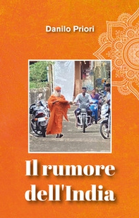 Il rumore dell'India - Librerie.coop Il rumore dell'India - Librerie.coop