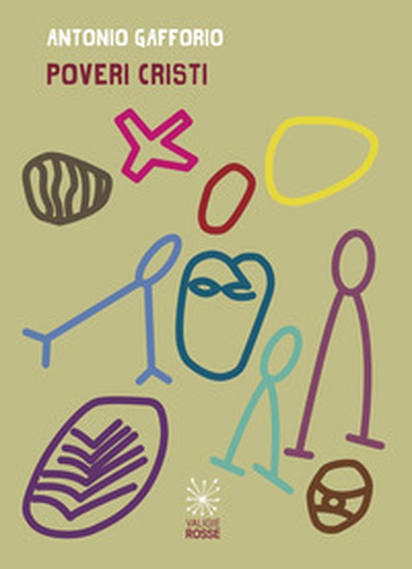 Poveri cristi. 24 racconti brevi - Librerie.coop Poveri cristi. 24 racconti brevi - Librerie.coop