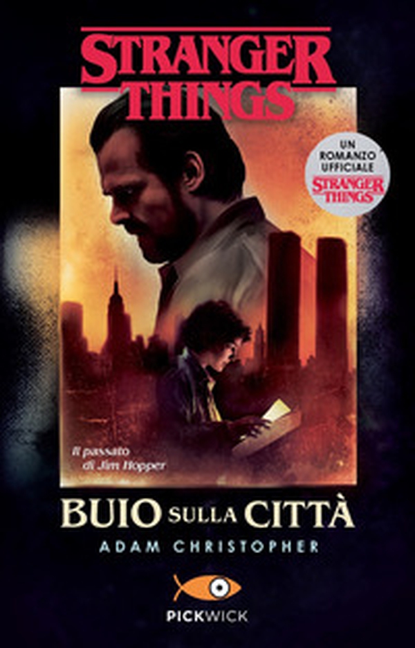 Buio sulla città. Un romanzo ufficiale di Stranger Things - Librerie.coop Buio sulla città. Un romanzo ufficiale di Stranger Things - Librerie.coop