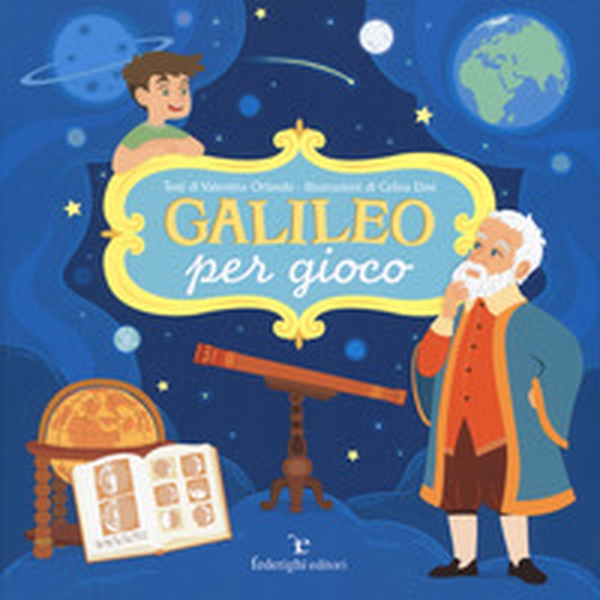 Galileo per gioco - Librerie.coop Galileo per gioco - Librerie.coop