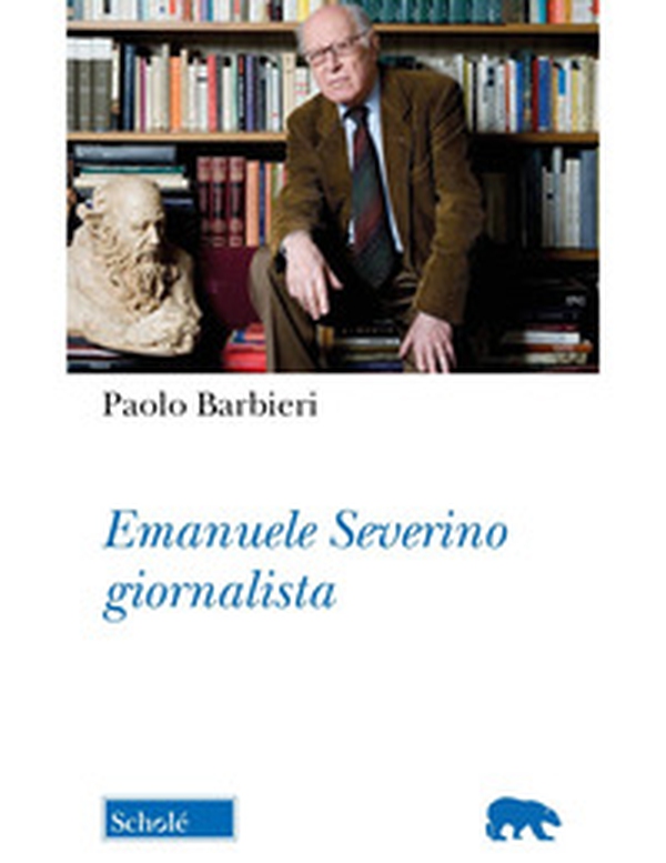 Emanuele Severino giornalista - Librerie.coop Emanuele Severino giornalista - Librerie.coop