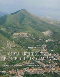 Carta archeologica e ricerche in Campania. Fascicolo 6 - Librerie.coop