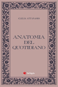 Anatomia del quotidiano - Librerie.coop