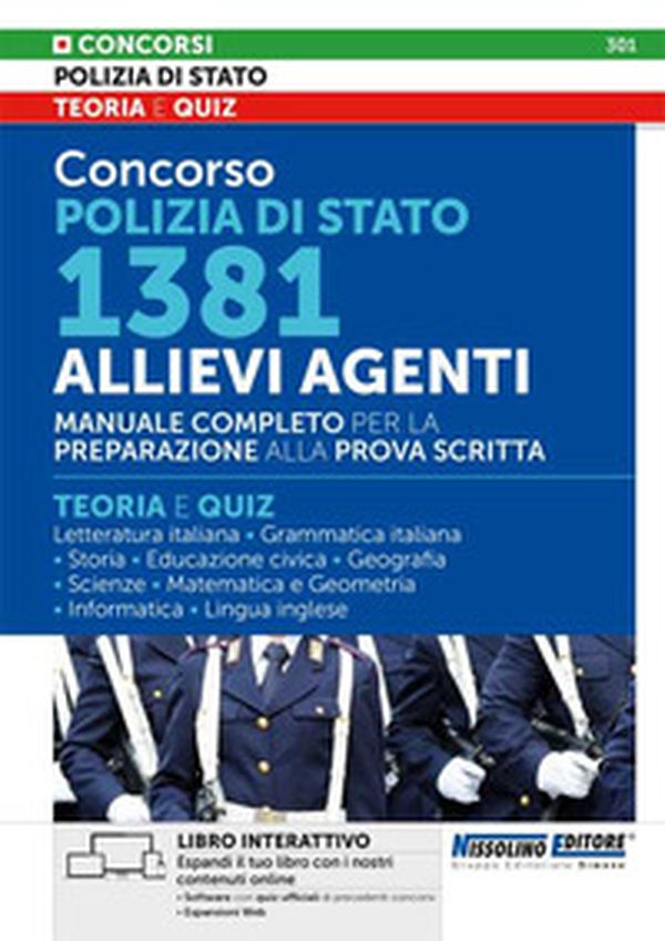 Concorso Polizia di Stato 1381 Allievi Agenti. Manuale Completo per la preparazione alla prova scritta. Teoria e Quiz - Librerie.coop Concorso Polizia di Stato 1381 Allievi Agenti. Manuale Completo per la preparazione alla prova scritta. Teoria e Quiz - Librerie.coop