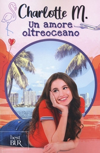 Un amore oltreoceano - Librerie.coop