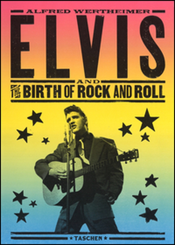 Elvis and the birth of rock and roll. Ediz. inglese, tedesca e francese - Librerie.coop Elvis and the birth of rock and roll. Ediz. inglese, tedesca e francese - Librerie.coop