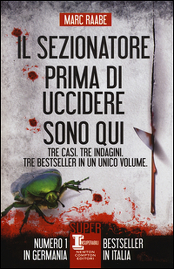 Il sezionatore-Prima di uccidere-Sono qui - Librerie.coop Il sezionatore-Prima di uccidere-Sono qui - Librerie.coop