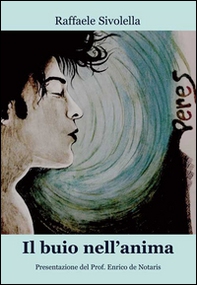 Il buio nell'anima - Librerie.coop