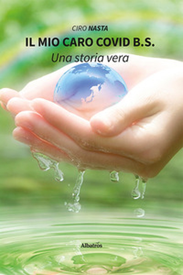 Il mio caro Covid b. s. - Librerie.coop Il mio caro Covid b. s. - Librerie.coop