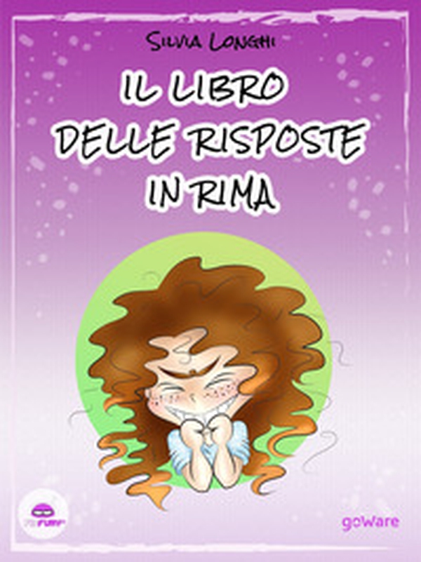 Il libro delle risposte in rima - Librerie.coop Il libro delle risposte in rima - Librerie.coop