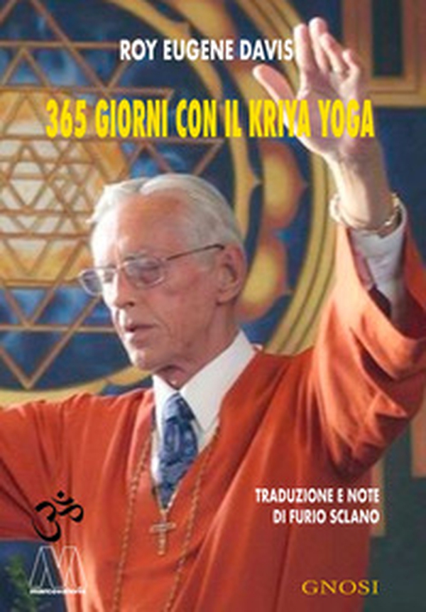 365 giorni con il Kriya Yoga - Librerie.coop 365 giorni con il Kriya Yoga - Librerie.coop