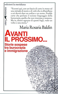Avanti il prossimo... Storie sospese tra burocrazia e immigrazione - Librerie.coop