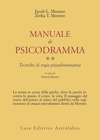 Manuale di psicodramma - Vol. 2 - Librerie.coop Manuale di psicodramma - Vol. 2 - Librerie.coop