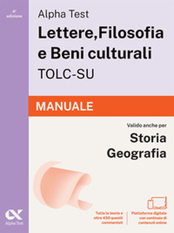Alpha Test. Lettere, Filosofia e Beni culturali TOLC-SU 2026-2027. Manuale. Per test di ammissione universitari - Librerie.coop