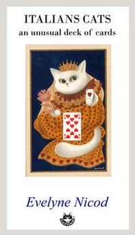 Italian cats. An unusual deck of cards - Librerie.coop Italian cats. An unusual deck of cards - Librerie.coop