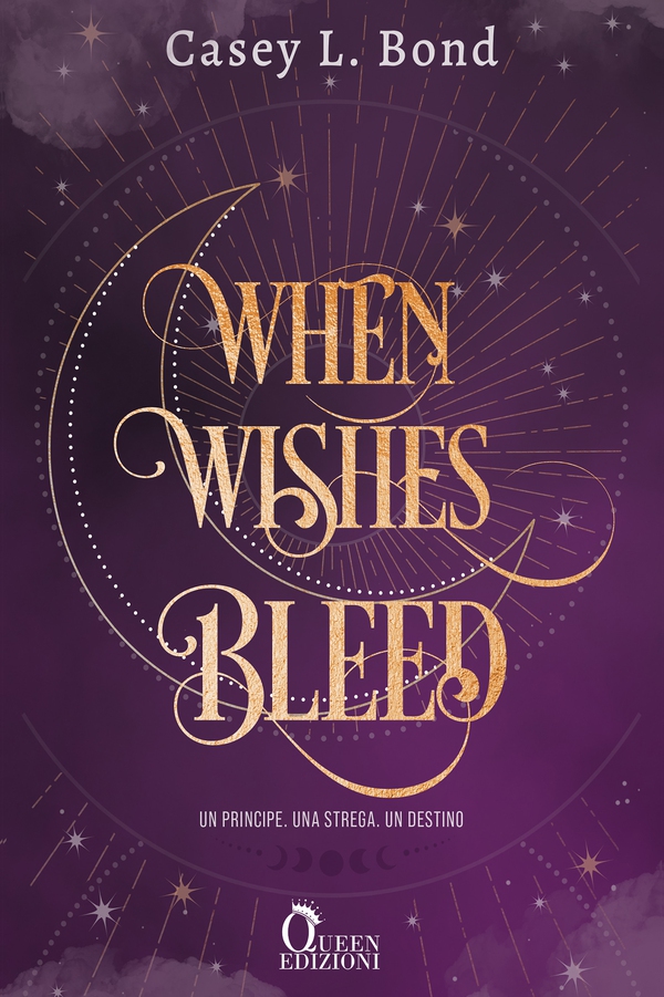 When Wishes Bleed - Librerie.coop When Wishes Bleed - Librerie.coop