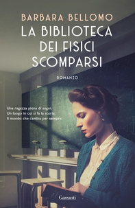 La biblioteca dei fisici scomparsi - Librerie.coop La biblioteca dei fisici scomparsi - Librerie.coop
