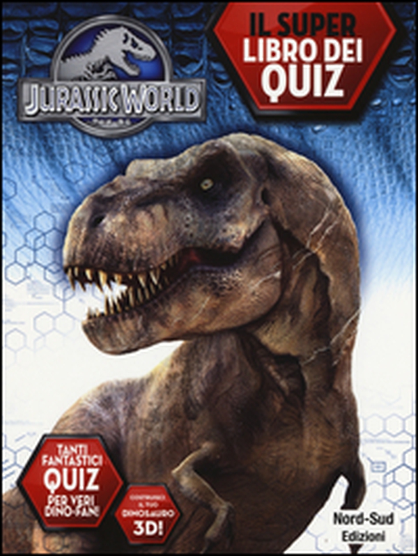 Jurassic world. Il libro dei quiz - Librerie.coop Jurassic world. Il libro dei quiz - Librerie.coop