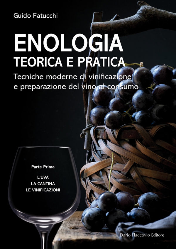 Enologia teorica e pratica - Volume I - Librerie.coop Enologia teorica e pratica - Volume I - Librerie.coop