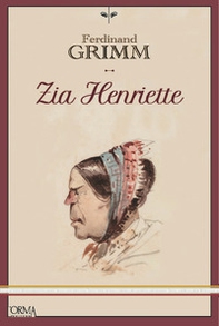 Zia Henriette - Librerie.coop