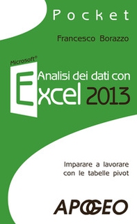 Analisi dei dati con Excel 2013 - Librerie.coop