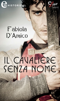 Il cavaliere senza nome (eLit) - Librerie.coop Il cavaliere senza nome (eLit) - Librerie.coop