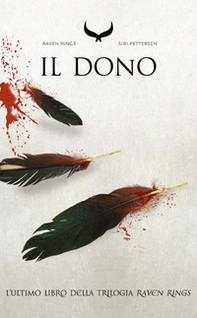 Il dono. Raven rings - Vol. 3 - Librerie.coop