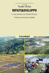 Rifiuti & Sviluppo. Il caso virtuoso del sistema Peccioli - Librerie.coop