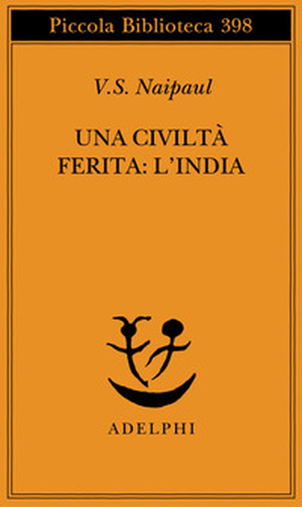 Una civiltà ferita: l'India - Librerie.coop Una civiltà ferita: l'India - Librerie.coop
