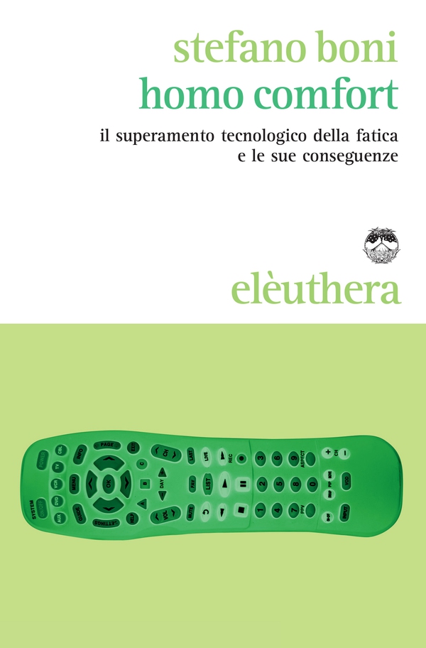 Homo comfort - Librerie.coop Homo comfort - Librerie.coop