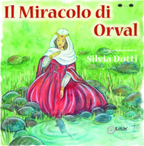 Il miracolo di Orval - Librerie.coop Il miracolo di Orval - Librerie.coop